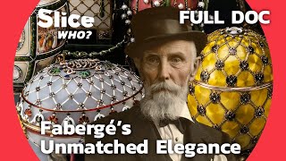 Fabergé Masterpieces  The Exquisite Art of Imperial Eggs  SLICE WHO  FULL DOCUMENTARY [upl. by Gladi]