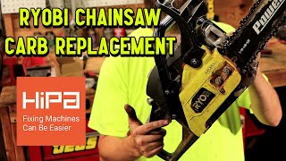 Replacing a Ryobi Chainsaw Carburetor using HipaParts by GettinJunkDone [upl. by Eellac]