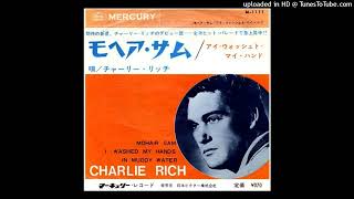 Charlie Rich  Mohair Sam stereo [upl. by Nevet752]