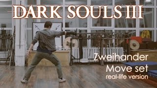 Dark Souls 3 Zweihander move set reallife version [upl. by Salas]