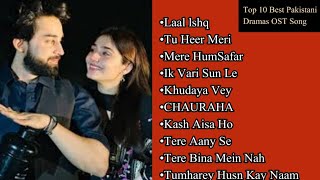 Top 10 Pakistani Drama OST Of 2024  Drama OST Songs  Top 10 Entertainment [upl. by Chemarin]