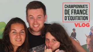 VLOG  CHAMPIONNATS DE FRANCE DÉQUITATION 2018 [upl. by Myrilla]