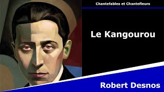 Le Kangourou  Chantefables  Robert Desnos [upl. by Naic]