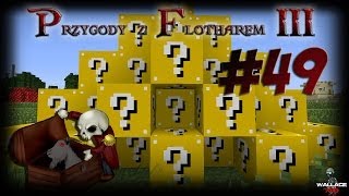 Przygody z Flotharem III 49  31 LUCKY BLOCK [upl. by Fulvi]