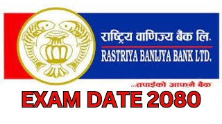 RASTRIYA BANIJAY BANK EXAM DATE PUBLISHED 2080  RBB EXAM NOTICE  RASTRIYA BANIJAY BANK [upl. by Dal]