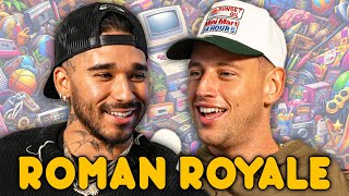 EP 31  Roman Royale Building Empires The MAN of Happy Dad and Turning Time Into Wealth [upl. by Jami371]