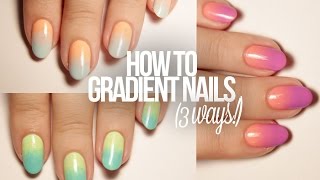 How To Do Gradient Nails 3 Ways [upl. by Nylyahs]