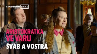 Rozhovor se Švábem a Vostrou  Aristokratka ve varu 2024  Evolution Films [upl. by Jac202]