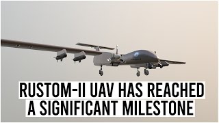 The RustomII UAV has reached a significant milestone [upl. by Ardnaid]