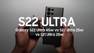 Samsung Galaxy S22 Ultra Charging Test 45w vs 25w ft S21 Ultra [upl. by Yaniv]