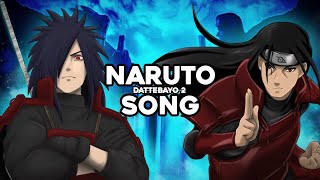 NARUTO SONG  quotDATTEBAYO 2quot  Anbu Monastir x ENMA ANIME [upl. by Noscire]