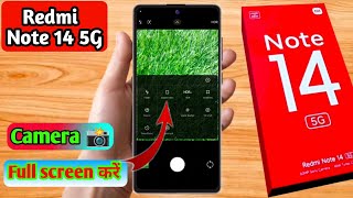 how to full screen camera in redmi note 14 5g redmi note 14 5g full screen camera setting [upl. by Hgielrak]