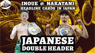 Inoue and Nakatani Headline Bantamweight Title Fights in Japan [upl. by Nyrhtakyram]