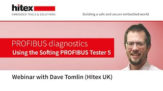 Hitex Webinar PROFIBUS diagnostics made simple using the Softing PROFIBUS Tester 5 [upl. by Nelaf917]