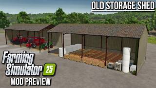 Mod Preview  Old Storage Shed by BsM  Farming Simulator 25 [upl. by Eahcim974]