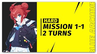 Blue Archive  Mission 11 Hard 2 Turns [upl. by Zumwalt]