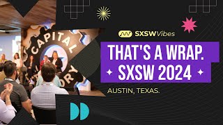 SXSW 2024 Recap by IOOGO [upl. by Addie]