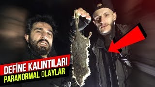 DEFİNE AVCILARININ KÖTÜ SONU  Paranormal Olaylar [upl. by Secunda]