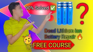 Dead Lion Battery Repair 🔥  How to Repair Lithium ion Battery 🔋 [upl. by Toll877]