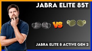 Jabra Elite 85t vs Jabra Elite 8 Active Gen 2 Comparison [upl. by Alram]