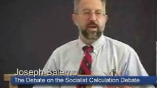 The Debate on the Socialist Calculation Debate  Joseph T Salerno Lecture 8 of 10 [upl. by Fayina]