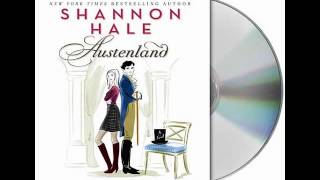 Austenland by Shannon HaleAudiobook Excerpt [upl. by Eglanteen]