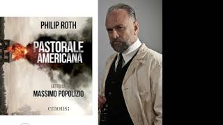 MASSIMO POPOLIZIO legge quotPastorale americanaquot Philiph Roth  ANTEPRIMA [upl. by Obnukotalo]