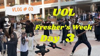 Freshers Week at UOL  University of Lahore  Day 3 [upl. by Lsiel657]