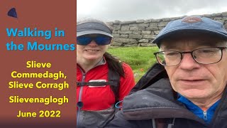 Walking in the Mournes Slievenaglogh Slieve Corragh amp Slieve Commedagh from Trassey June 2022 [upl. by Eronaele]