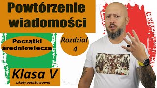 Powtórzenie wiadomości klasa 5 Rozdział 4 Początki średniowiecza Czas na podsumowanie [upl. by Nollid]