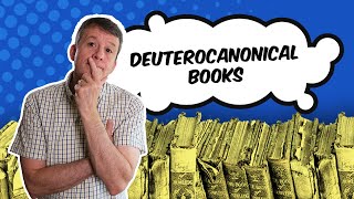 Understanding the Deuterocanonical Books [upl. by Neened]