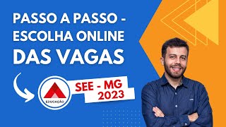 Como fazer a ESCOLHA DE VAGAS ONLINE  Convocação Temporária SEEMG 2023 [upl. by Shirlee489]