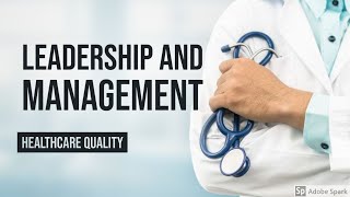 Management amp Leadership In Healthcare  CPHQ preparatory course [upl. by Hcaz]