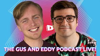 The Gus amp Eddy Podcast Live [upl. by Durer]