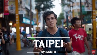 Best Things to do in Taipei  Overnight City Guide [upl. by Gib366]