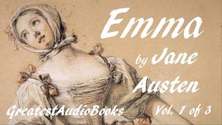 🌷 EMMA by Jane Austen  FULL AudioBook 🎧📖 Vol 1 of 3  Greatest🌟AudioBooks [upl. by Peyter]