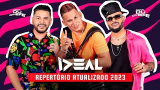 FORRÓ IDEAL  REPERTÓRIO 2023 ATUALIZOU [upl. by Enaj247]