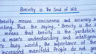 Essay on Brevity is the soul of wit in English  Paragraph on Brevity is the soul of wit in English [upl. by Devin841]