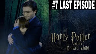 GRAND EPISODE Harry Potter and the Cursed Child story in hindi  EPISODE NO7 [upl. by Ymarej]