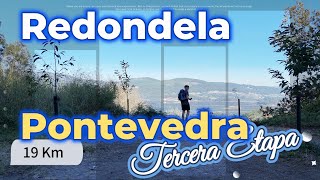 Camino Portugués Tercera Etapa Redondela  Pontevedra [upl. by Druce]