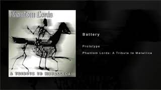 Prototype  Battery  Phantom Lords A Tribute to Metallica [upl. by Hurlee]