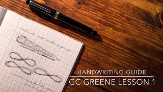 Handwriting Guide  Practical Business Writing  GC Greene Lesson 1 basic drills [upl. by Melquist]