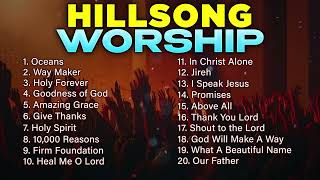 Hillsong Worship  Christian Music Playlist 2024  Praise and Worship Songs  Gospel Hits [upl. by Ericksen569]