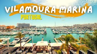 Vilamoura Marina Tour  Algarve  Portugal 2024 [upl. by Aelanna]