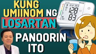 Kung Umiinom ng Losartan Panoorin Ito  Payo ni Doc Willie Ong 1419 [upl. by Yatzeck]