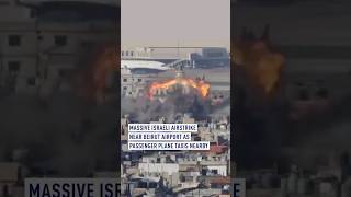 Massive Israeli airstrike near Beirut airport as passenger plane taxis nearby [upl. by Argile741]