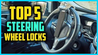 Top 5 Best Steering Wheel Locks In 2024 Reviews [upl. by Nyrad]