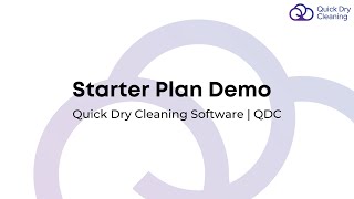 Starter Plan Demo  Quick Dry Cleaning Software  QDC [upl. by Mackay]