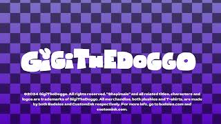 GigiTheDoggo End Credits 2024 [upl. by Combes]