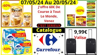 Catalogue Carrefour Bons Plans De La Semaine Du 070524 Au 200524 [upl. by Atikahs]